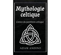 Mythologie Celtique