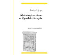 Mythologie celtique et légendaire français