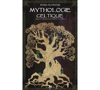 Mythologie celtique - Myke Dutertre - Yoran Embanner - broché - Essai
