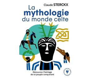 MYTHOLOGIE DU MONDE CELTE de Claude Sterckx (12 mars 2014) Poche