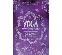 Mythologie du yoga