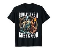 Mythologie Grecque Grèce Antique construite comme Un Dieu Grec T-Shirt