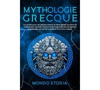 Mythologie Grecque: Les mythes grecs, des chemins sinueux du Mont Olympe aux héros de la fascination éternelle. Explorez la plus belle collection de légendes intemporelles de la Grèce Antique.