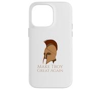 Mythologie Grecque - Make Troy Great Again - Troie War Coque pour iPhone 14 Pro Max
