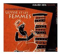 Mythologie Grecque : Ulysse Et Les Femmes