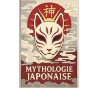 Mythologie Japonaise: Le rêve de Fuji