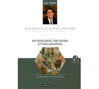 Mythologie, religion et philosophie: Sagesse d'Orient et d'Occident (20)