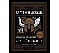 Mythologie - Ses dieux, ses héros, ses légendes - Edith Hamilton - Dervy-Livres - relié - Essai