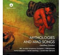 NAXOS – Mythologies And Mad Songs