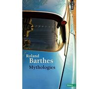 Mythologies de Barthes, Roland (2014) Poche