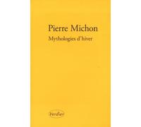 Mythologies d'hiver