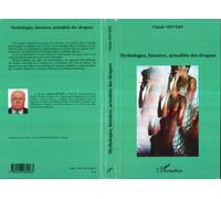Mythologies, histoires, actualités des drogues - Claude Meyers - L'harmattan - broché - Essai