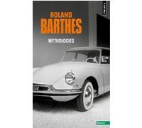 Mythologies Roland Barthes (Auteur)