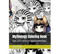 Mythology Coloring Book: Gods and Creatures of Egyptian Mythology