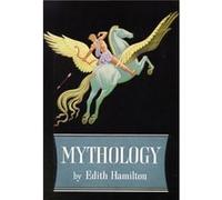 Mythology - Edith Hamilton - Little Brown and Company - Livre en Anglais - Hardback Edith HamiltonEdith Hamilton (Auteur)