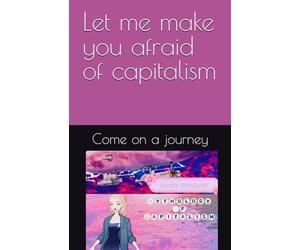 Mythology of Capitalism