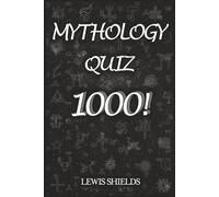Mythology Quiz 1000!