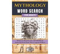 Mythology Word Search for Adults: 55 Easy-to-Read Puzzles with 660 Words Featuring Gr ods, Norse Legends & More | Fun and Relaxing Brain Games for Stress Relief