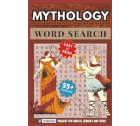 Mythology Word Search Puzzle Book: Word Searches with Easy-To-Read Print about Gods, Heroes, Creatures, Legends, Ancient Myths and More | 6x9 inches, ... Buffs, Fantasy Fans, and Curious Minds