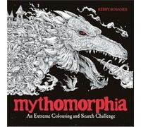 Mythomorphia by Kerby Rosanes Kerby Rosanes, (Auteur)