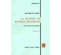 Mythos et Logos : La Pensée de Rudolf Bultmann
