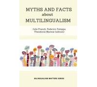 Myths and Facts about Multilingualism