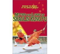 Myths and Logic of Shaolin Kung Fu - DVD Zone 1 G