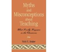 Myths And Misconceptions About Teaching