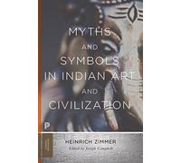 Heinrich Robert Zimmer – Mythes et symboles dans l'art et la civilisation indienne
