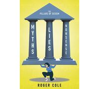 Myths, Lies, And Nonsense