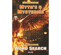 Myth's & Mysteries Word search: Easy to Read Print. Great for Gifts, Leisure Time, Travel and more. 6x9 inches, 110 pages.