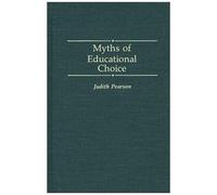 Myths Of Educational Choice