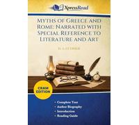 Myths of Greece and Rome: Narrated With Special Reference to Literature and Art (Cram Edition)