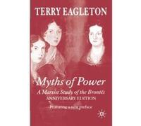 Myths of Power, Anniversary Edition Terry Eagleton (Auteur)