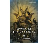 Myths of the Norsemen - H. A. Guerber - Union Square & Co. - ebook (ePub) - Livre