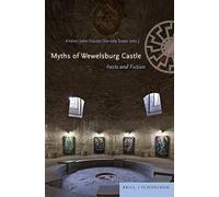 Myths of Wewelsburg Castle: Facts and Fiction