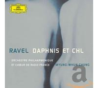 Myung-Whun Chung – Daphnis et Chloé – Import – Deutsche Grammophon