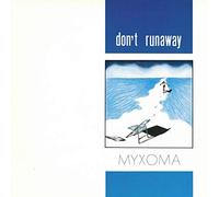 Myxoma – Don't Runaway – Vinyle – Import