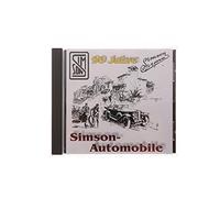 MZA CD, SIMSON automobile - La automobile 1911 de près de vergessene Oldtimer (développement SIMSON - 1934, temps de rechange Catalogue, Catalogue de Publicité, documents)