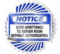 MZBS Lot de 10 autocollants pour avis de voiture avec inscription « Need Admittance to Server Room » sans autorisation - Autocollants amusants (12 x 18 cm)