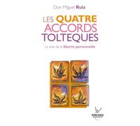 n°1 Les quatre accords toltèques