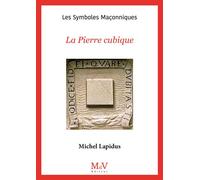 N.10 La Pierre cubique la - Michel Lapidus - La Maison De Vie - broché - Livre