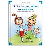 N°105 Lili invite sa copine en vacances