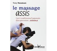 n°113 Le massage assis: l'art traditionnel japonnais d'acupression : AMMA