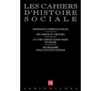 Les Cahiers d'Histoire Sociale, numéro 12 : Hommage à Christian Jelen