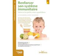 n°12 Renforcer son système immunitaire: Vaincre les petits maux de l'hiver