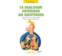 n°123 Le dialogue intérieur au quotidien