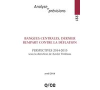 N°135 - BANQUES CENTRALES, DERNIER REMPART CONTRE LA DÉFLATION - PERSPECTIVES 2014-2015