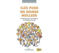 n°152 Clés pour un monde meilleur: Communication NonViolente et changement social