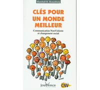n°152 Clés pour un monde meilleur: Communication NonViolente et changement social
